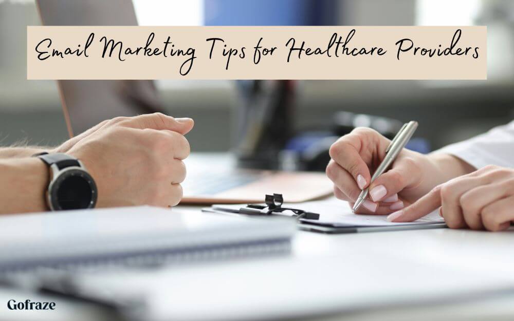 Email Marketing Tips for Healthcare Providers