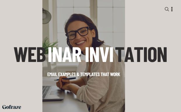 17 Webinar Invitation Email Examples & Templates That Work